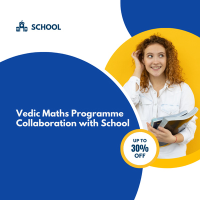 Vedic Maths Programme Collaboration with School